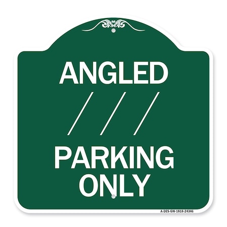 Signmission Angle Parking W/ Bidirectional Arrow 1, Green & White Aluminum Sign, 18" x 18", GW-1818-24346 A-DES-GW-1818-24346